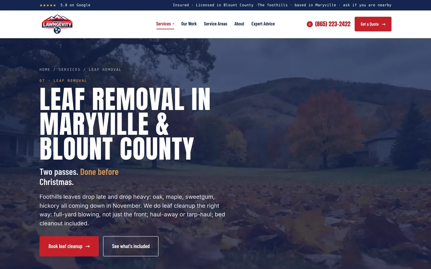 The Lawngevity leaf removal page: 'Leaf removal in Maryville and Blount County. Two passes. Done before Christmas.'